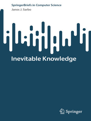 cover image of Inevitable Knowledge